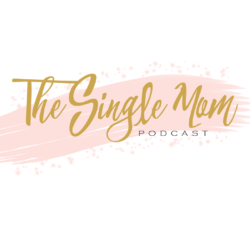 The Single Mom Podcast | Independent Podcast Network