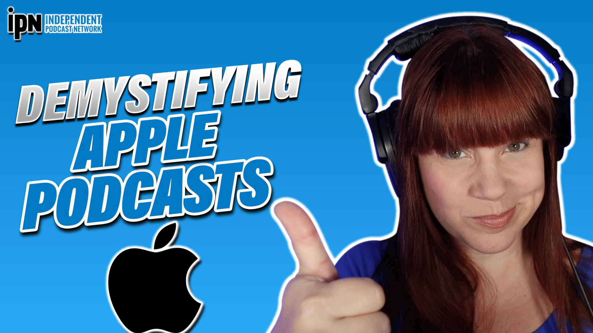 Apple Podcasts What Podcasters Need To Know Independent Podcast Network 