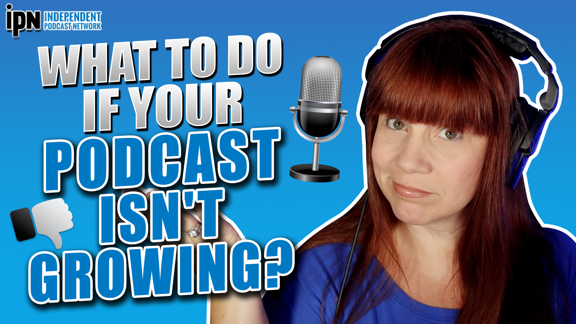 what-to-do-if-your-podcast-isn-t-growing-independent-podcast-network